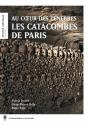 Paris Sous Terre : Les Catacombes - Preview