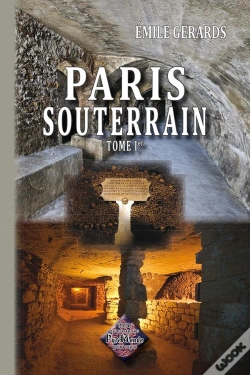 Capa do artigo Paris Souterrain T.1
