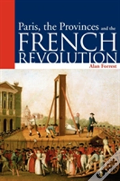 Capa do artigo Paris, The Provinces And The French Revolution