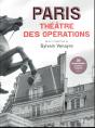 Paris, Théâtre Des Opérations ; 30 Promenades À Travers L'Histoire - Preview