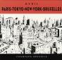 Paris, Tokyo, New-York, Bruxelles - Preview