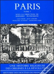 Capa do artigo Paris Tome 1 ; Une Histoire Religieuse Des Origines À La Révolution
