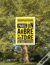 Paris Un Arbre Une Histoire 100 Arbres D'Exception Preface Anne Hidalgo