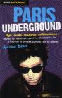 Paris Underground 2012 - Preview