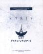 Paris ; Une Physionomie - Preview