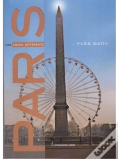 Paris ; Une Vision Différente