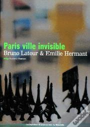 Paris Ville Invisible