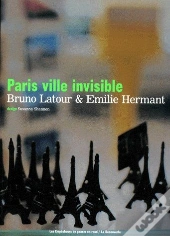Paris Ville Invisible