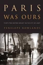 Paris Was Ours