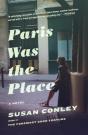 Paris Was The Place - Preview