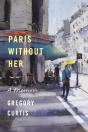 Paris Without Her - Preview