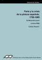 Paris Y La Crisis De La Pintura Española, 1799-1889 - Preview