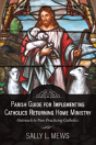 Parish Guide For Implementing Catholics Returning Home Ministry - Preview
