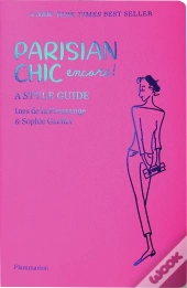 Parisian Chic Encore ! Astyle Guide