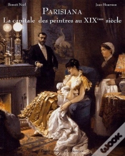 Capa do artigo Parisiana La Capitale Des Peintres Au Xixe Siecle
