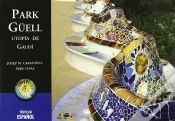 Capa do artigo Park Güell, Utop¡A De Gaud¡