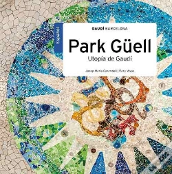 Capa do artigo Park Güell, Utopía De Gaudí