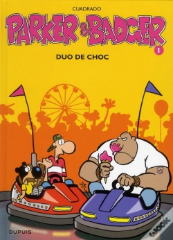 Capa do artigo Parker & Badger Tome 1 ; Duo De Choc