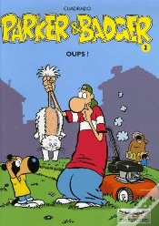 Capa do artigo Parker & Badger Tome 2 ; Oups