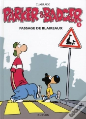 Capa do artigo Parker & Badger Tome 3 ; Passage De Blaireaux