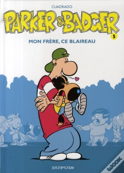 Capa do artigo Parker & Badger Tome 5 ; Mon Frère, Ce Blaireau