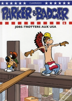 Capa do artigo Parker & Badger Tome 6 ; Jobs-Trotters Aux Usa