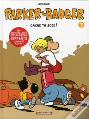 Capa do artigo Parker & Badger Tome 7 ; Cache Ta Joie !
