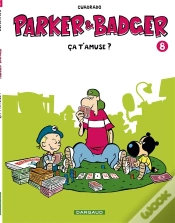 Capa do artigo Parker & Badger Tome 8 ; Ça T
