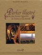 Parker Illustré Des Plus Beaux Vignobles De France Et Du Monde - Preview
