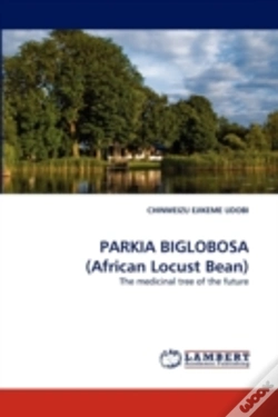 Capa do artigo Parkia Biglobosa (African Locust Bean)