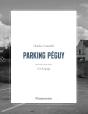 Parking Péguy - Preview
