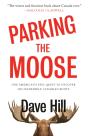 Parking The Moose - Preview