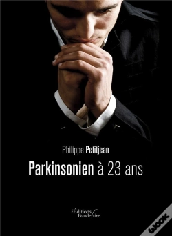 Capa do artigo Parkinsonien À 23 Ans