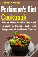Parkinson'S Diet Cookbook