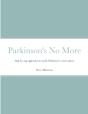 Parkinson'S No More - Preview