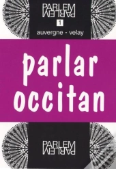 Parlar Occitan Auvergne-Velay Livre Seul