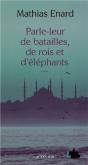Parle-Leur De Batailles, De Rois Et D'Éléphants - Preview