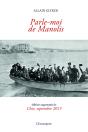 Parle-Moi De Manolis ; Chio, Septembre 2015 - Preview