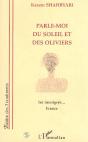 Parle-Moi Du Soleil Et Des Oliviers ; Les Immigres - Preview