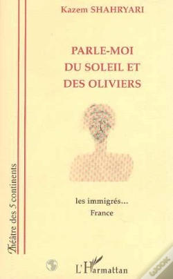 Capa do artigo Parle-Moi Du Soleil Et Des Oliviers ; Les Immigres