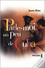Capa do artigo Parle-Moi Un Peu De Cuba
