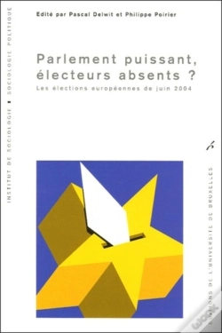 Capa do artigo Parlement Puissant, Électeurs Absents ? : Les Élections Européennes De Juin 2004