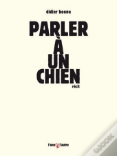 Parler A Un Chien