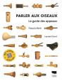 Parler Aux Oiseaux ; Le Guide Des Appeaux - Preview