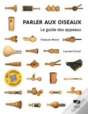 Capa do artigo Parler Aux Oiseaux ; Le Guide Des Appeaux