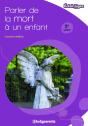 Parler De La Mort À Un Enfant (2e Édition) - Preview