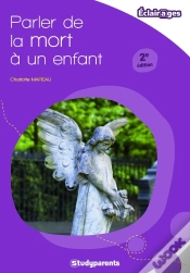 Capa do artigo Parler De La Mort À Un Enfant (2e Édition)