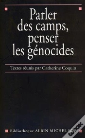 Capa do artigo Parler Des Camps, Penser Les Génocides