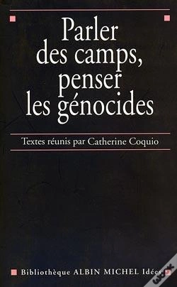 Capa do artigo Parler Des Camps, Penser Les Génocides