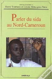 Parler Du Sida Au Nord-Cameroun